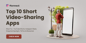 Top 10 short video sharing apps