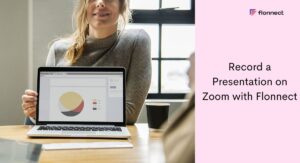 Record a Presentation on Zoom with Flonnect Screen Recorder
