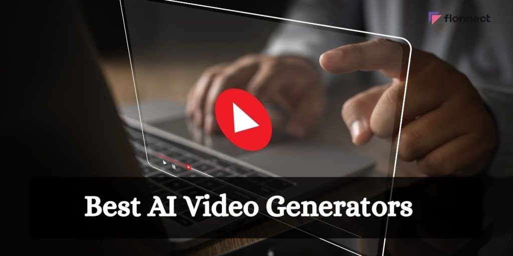 Best AI Video Generators
