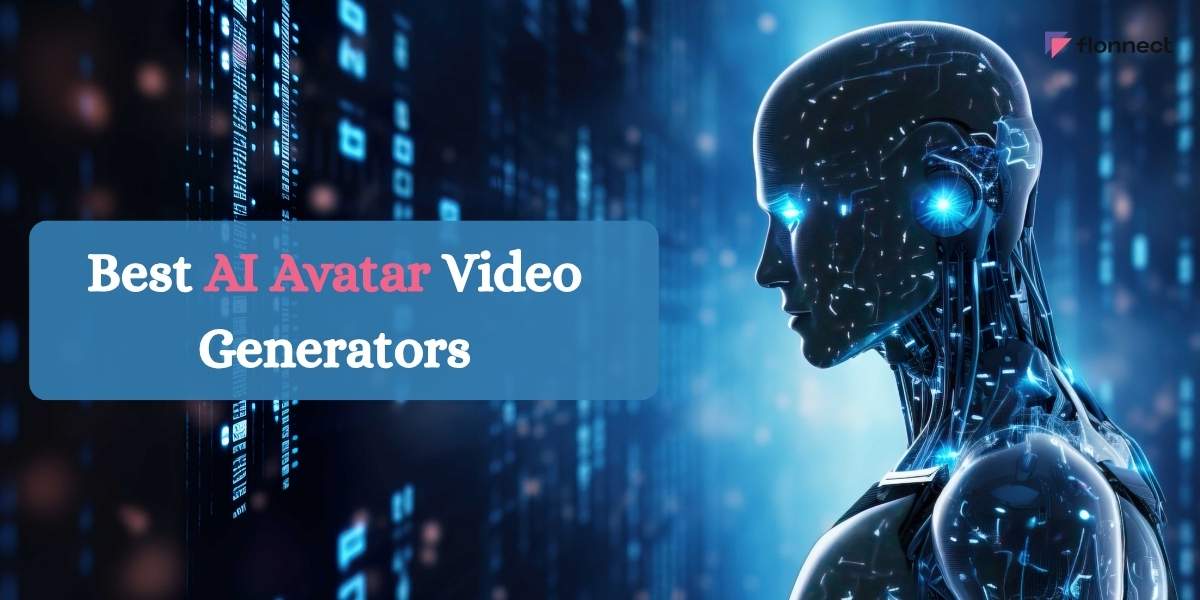 Best AI Avatar Video Generators | Create Realistic Talking Avatars