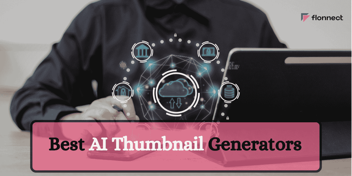 Best AI Thumbnail Generators