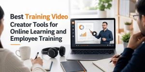 Best Training Video Creator Tools for Online Learning