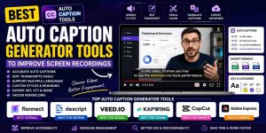 Best Auto Caption Generator Tools to Improve Screen Recordings